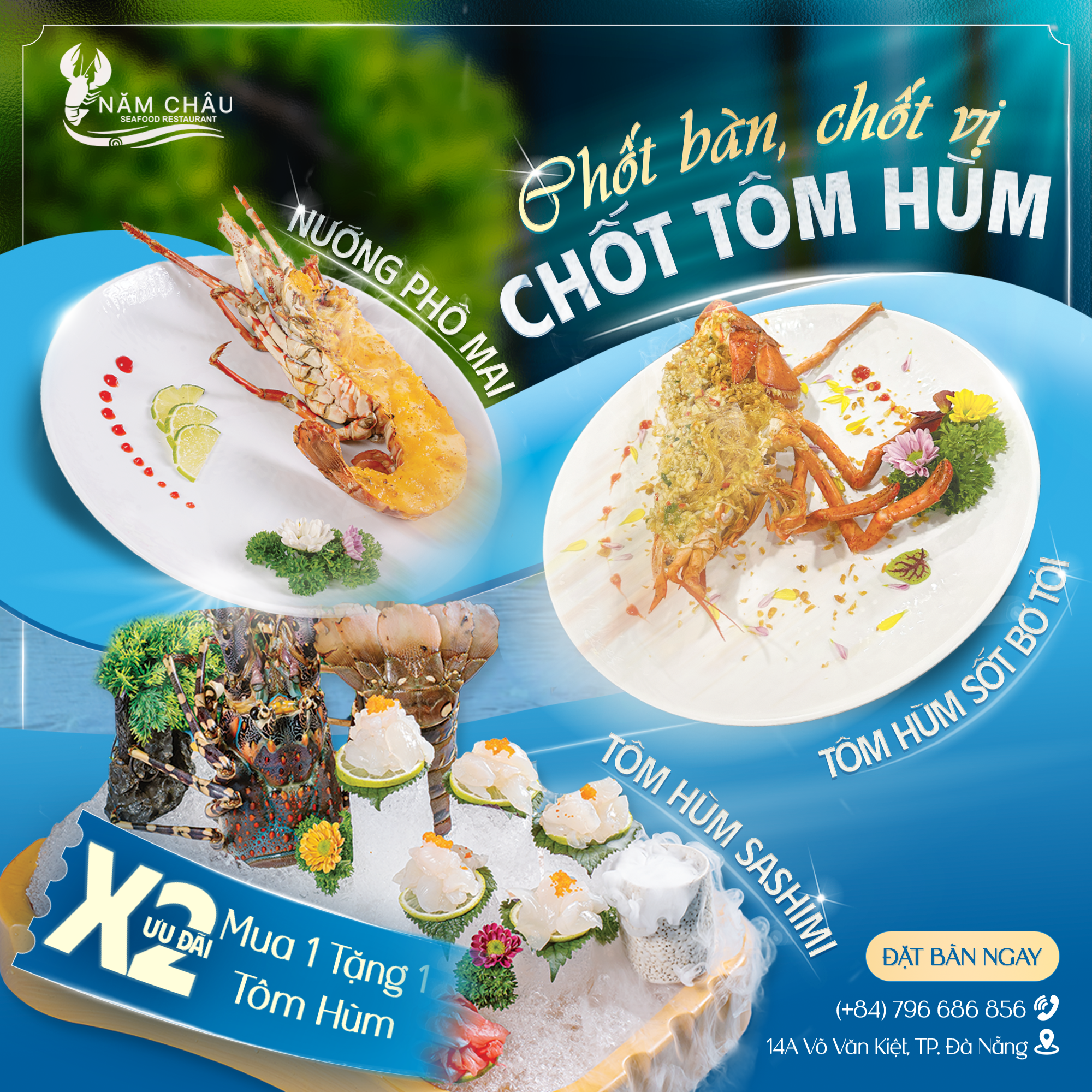Ưu đãi tôm hùm mua 1 tặng 1 tại Năm Châu Seafood